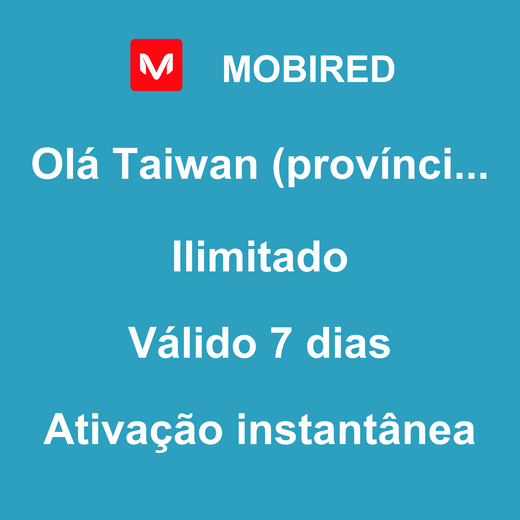 esim-taiwan-provincia-da-china-viagem-ilimitado-7-dias-mobired-mobitravelers