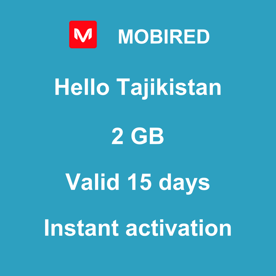eSIM Tajikistan Internet 2 GB – 15 days | Mobired Hello Tajikistan