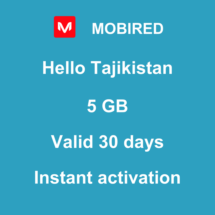 eSIM Tajikistan Internet 5 GB – 30 days | Mobired Hello Tajikistan