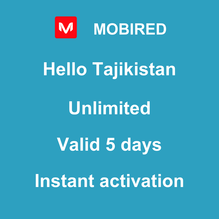 eSIM Tajikistan Internet unlimited – 5 days | Mobired Hello Tajikistan