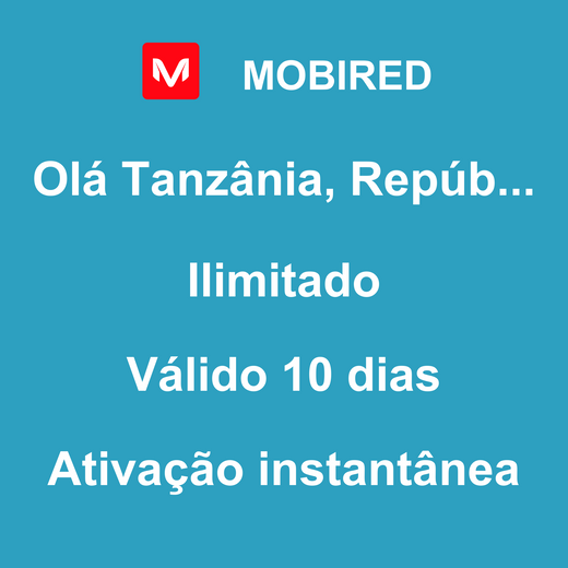 esim-tanzania-republica-unida-da-viagem-ilimitado-10-dias-mobired-mobitravelers