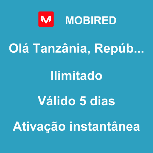 esim-tanzania-republica-unida-da-viagem-ilimitado-5-dias-mobired-mobitravelers