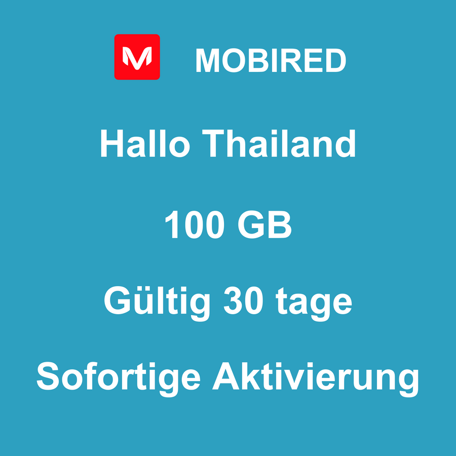 eSIM Thailand Internet 100 GB – 30 tage | Mobired Hallo Thailand