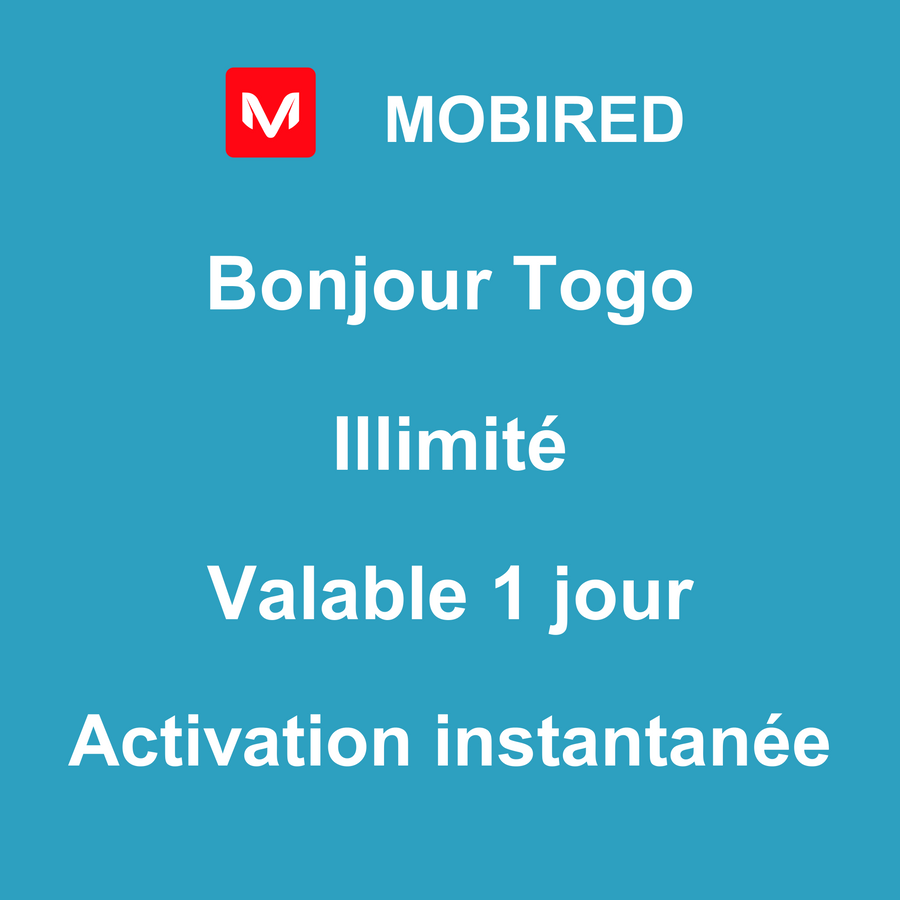 eSIM Togo Internet Illimité – 1 jour | Mobired Bonjour Togo