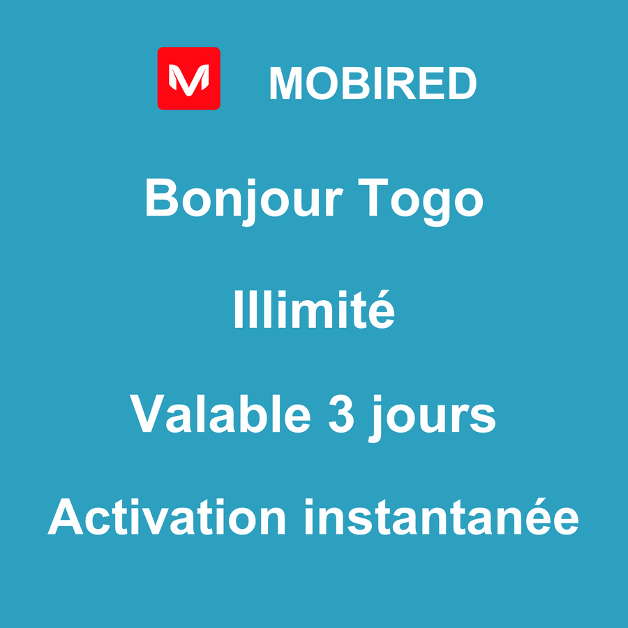 eSIM Togo Internet Illimité – 3 jours | Mobired Bonjour Togo
