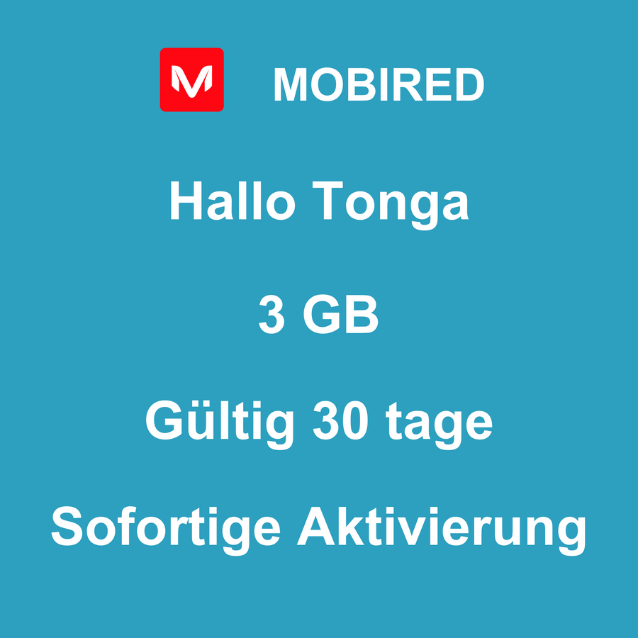 eSIM Tonga Internet 3 GB – 30 tage | Mobired Hallo Tonga
