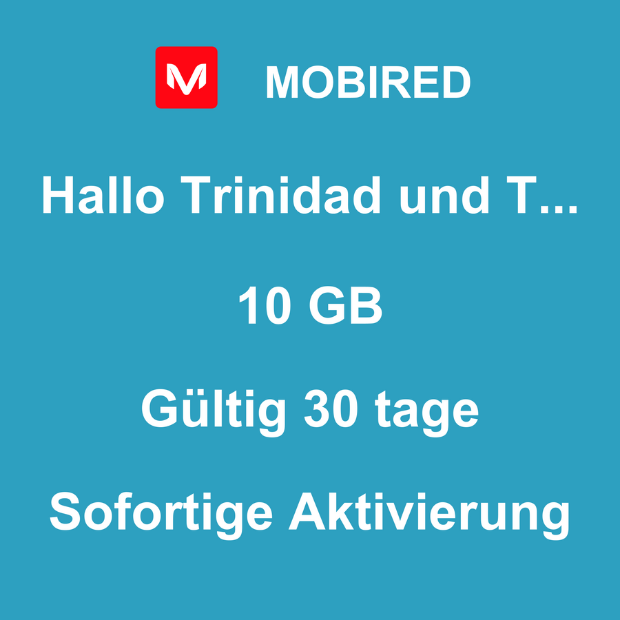 eSIM Trinidad und Tobago Internet 10 GB – 30 tage | Mobired Hallo Trinidad und Tobago