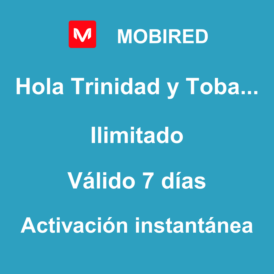 eSIM Trinidad y Tobago Internet Ilimitado – 7 días | Mobired Hola Trinidad y Tobago