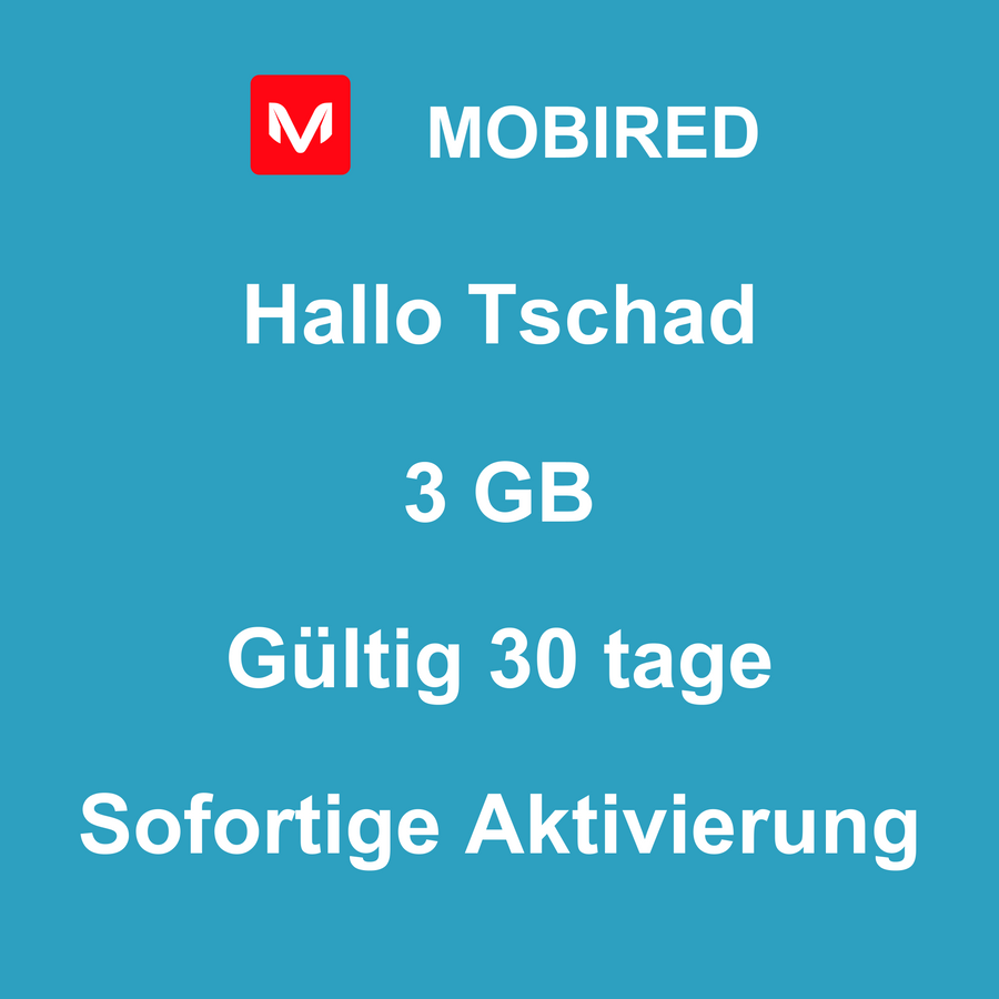 eSIM Tschad Internet 3 GB – 30 tage | Mobired Hallo Tschad
