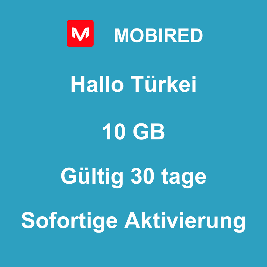 eSIM Türkei Internet 10 GB – 30 tage | Mobired Hallo Türkei