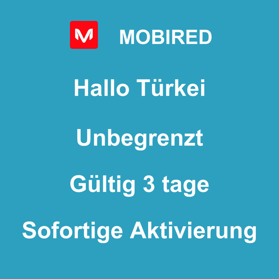 eSIM Türkei Internet Unbegrenzt – 3 tage | Mobired Hallo Türkei