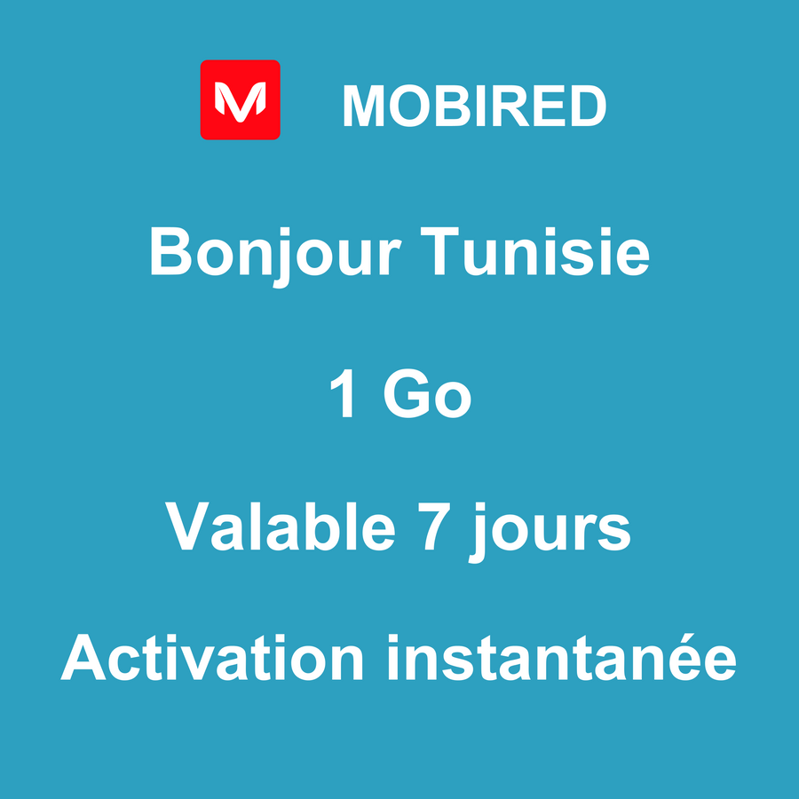 eSIM Tunisie Internet 1 Go – 7 jours | Mobired Bonjour Tunisie