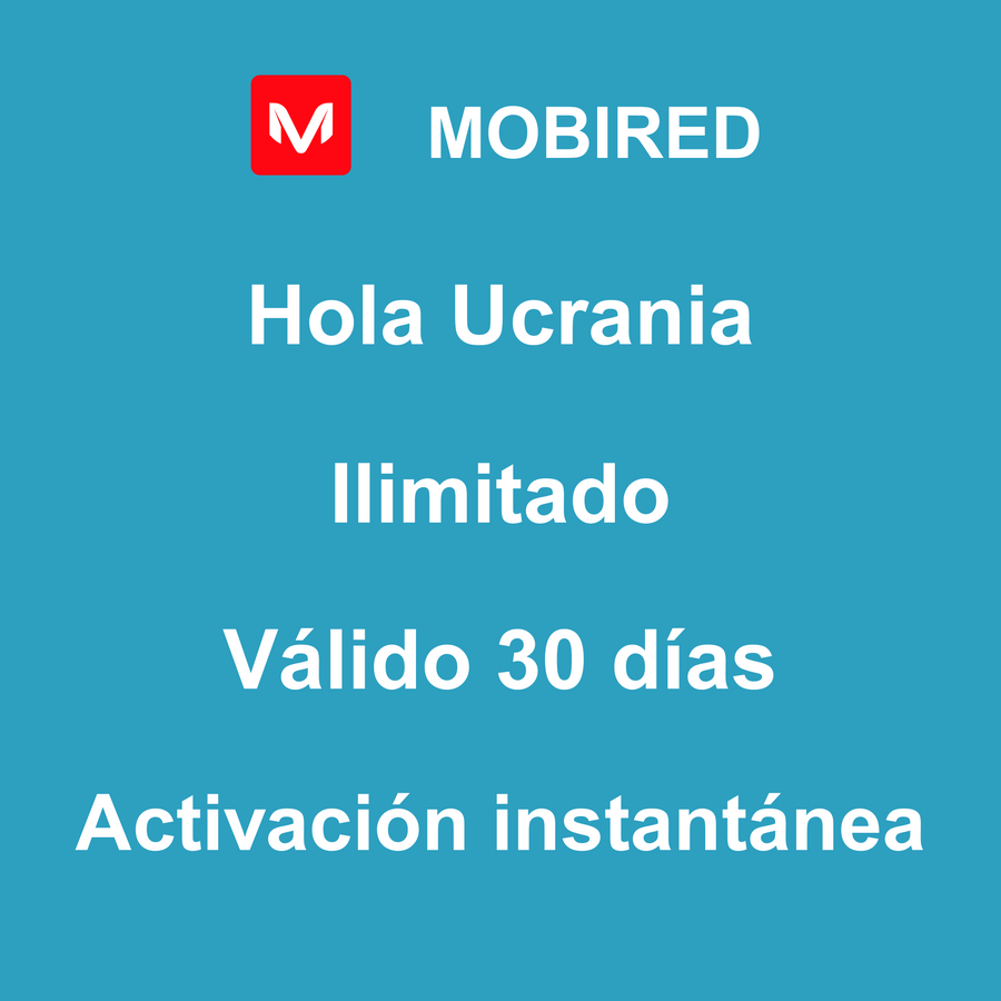 eSIM Ucrania Internet Ilimitado – 30 días | Mobired Hola Ucrania