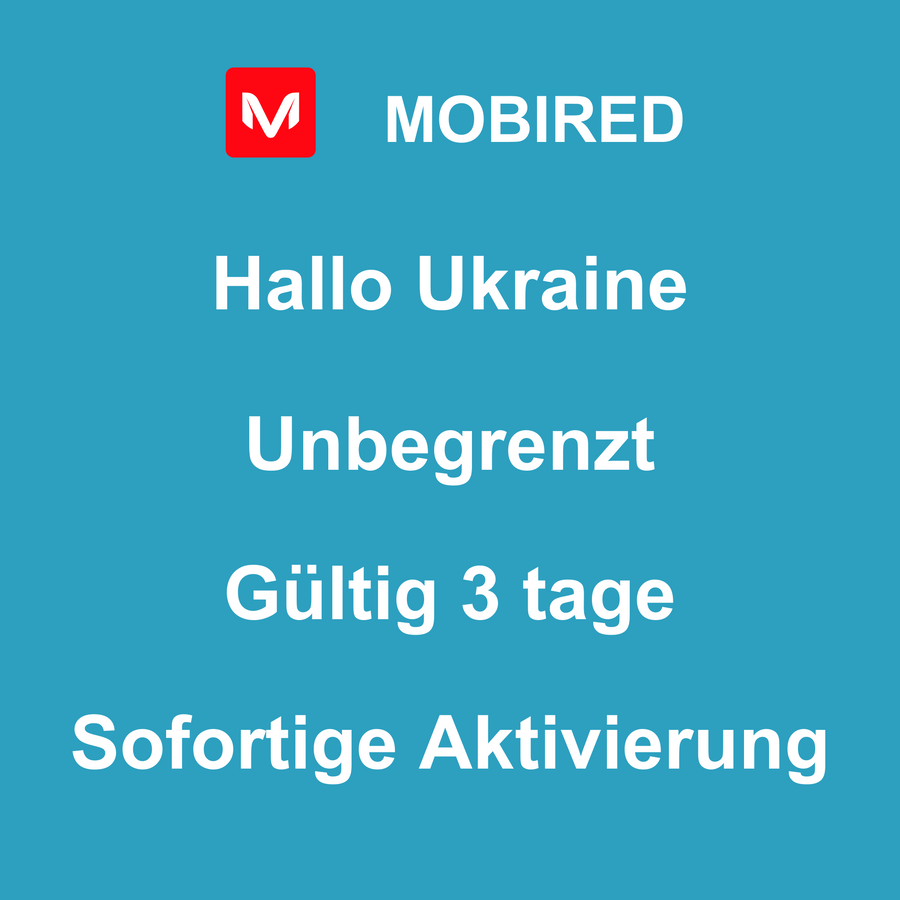 eSIM Ukraine Internet Unbegrenzt – 3 tage | Mobired Hallo Ukraine
