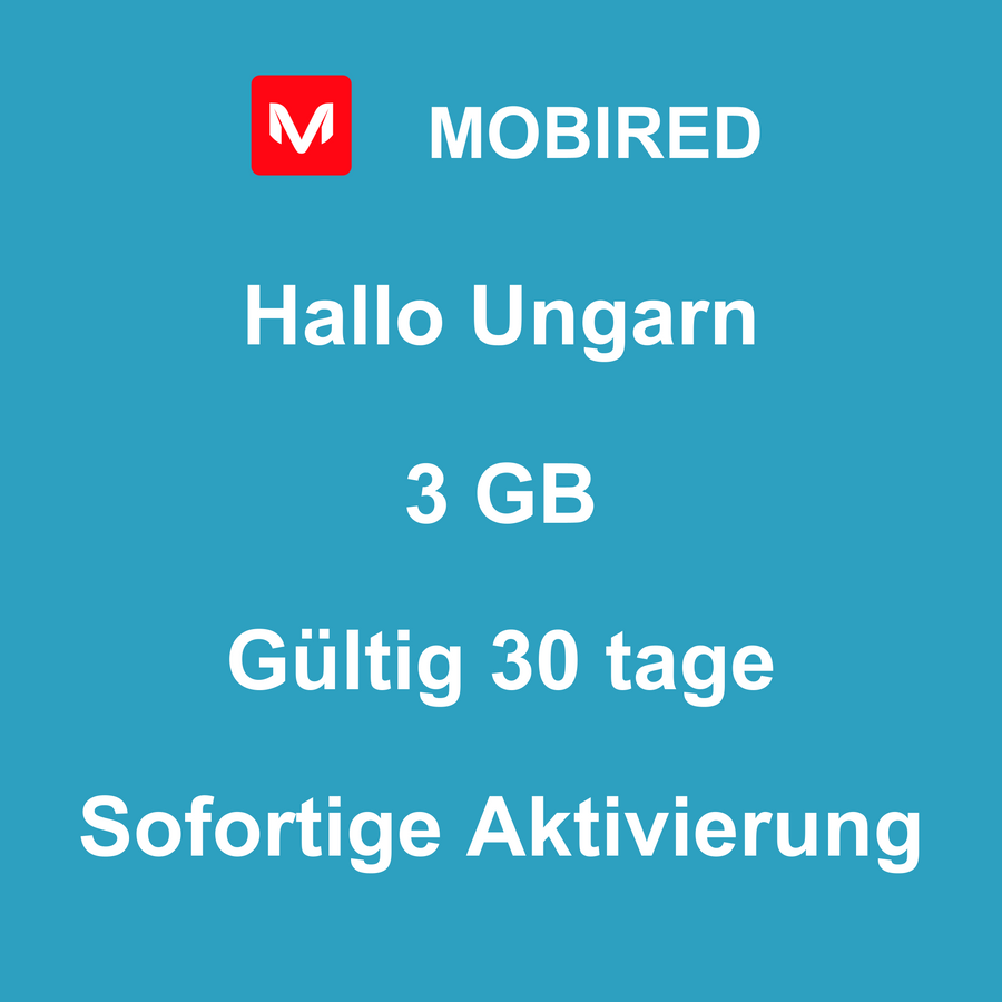 eSIM Ungarn Internet 3 GB – 30 tage | Mobired Hallo Ungarn