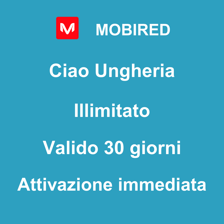 eSIM Ungheria Internet Illimitato – 30 giorni | Mobired Ciao Ungheria