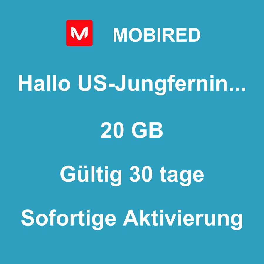 eSIM US-Jungferninseln Internet 20 GB – 30 tage | Mobired Hallo US-Jungferninseln