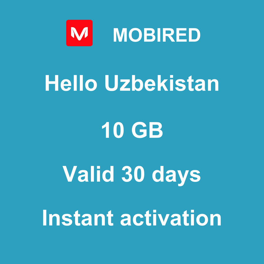 eSIM Uzbekistan Internet 10 GB – 30 days | Mobired Hello Uzbekistan