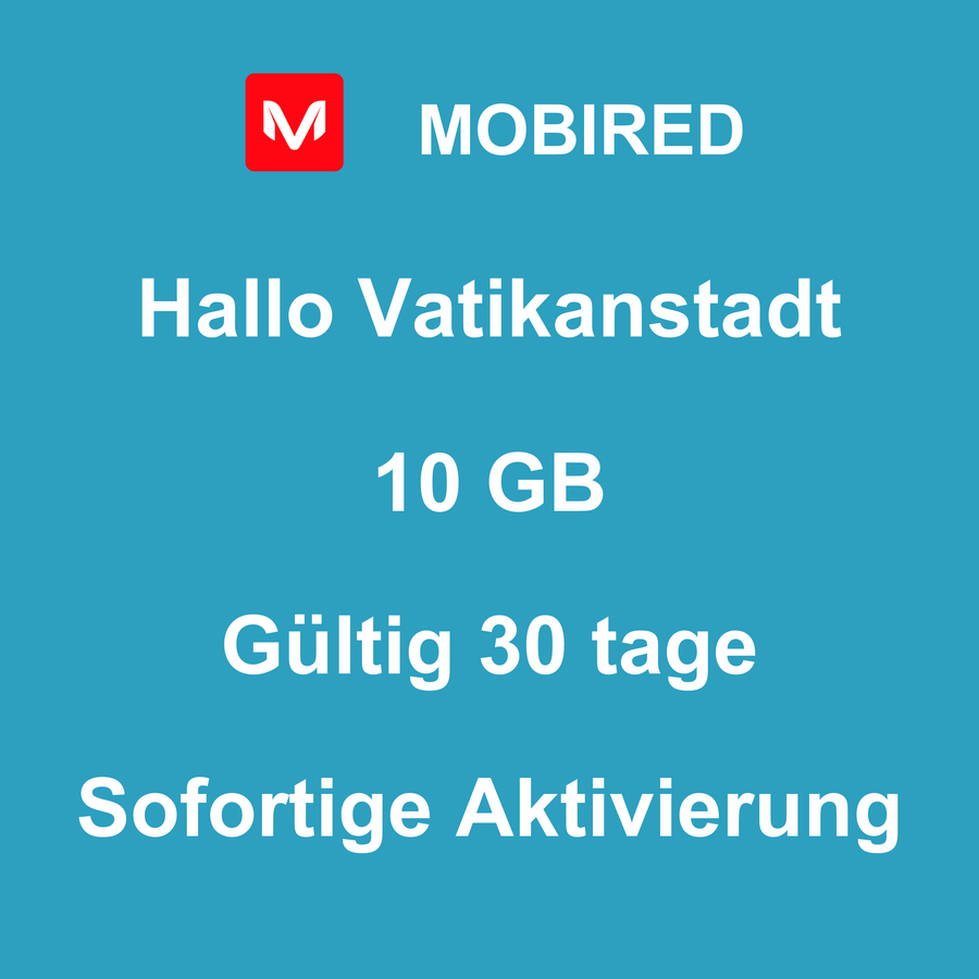 eSIM Vatikanstadt Internet 10 GB – 30 tage | Mobired Hallo Vatikanstadt