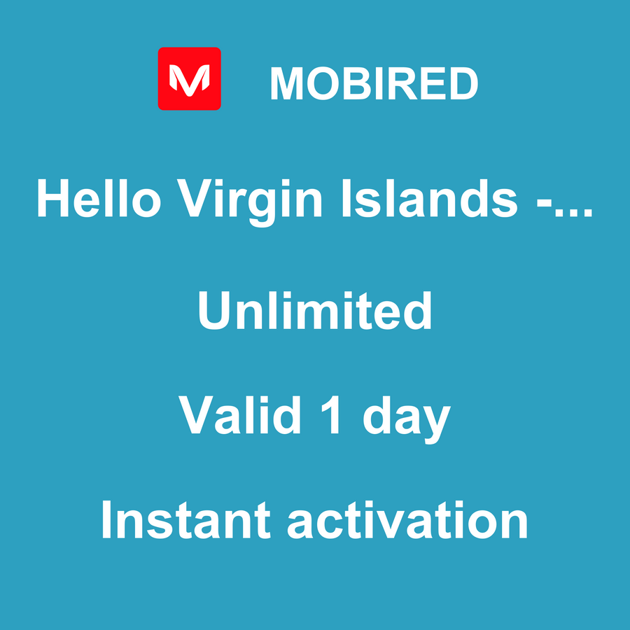 eSIM Virgin Islands-British Internet unlimited – 1 day | Mobired Hello Virgin Islands-British