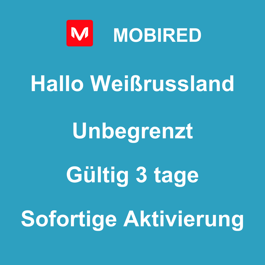 eSIM Weißrussland Internet Unbegrenzt – 3 tage | Mobired Hallo Weißrussland